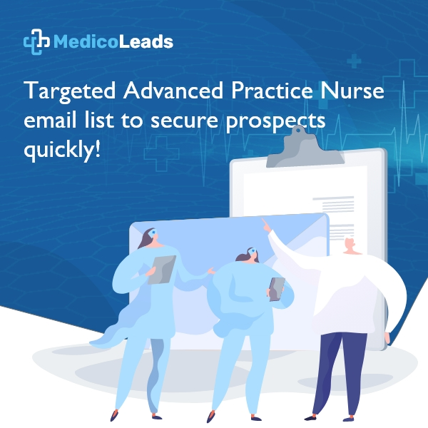 Advanced Practice Nurses Email List