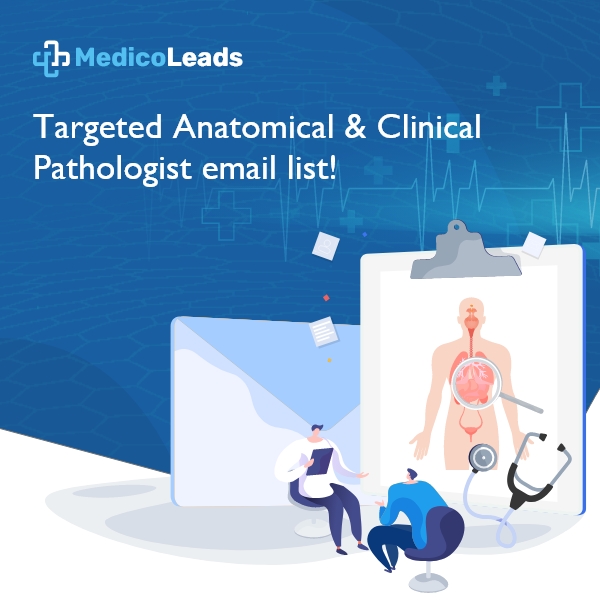 Anatomical & Clinical Pathologist Email List