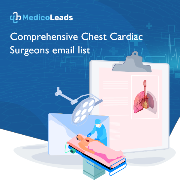 Chest Cardiac Surgeons Email List