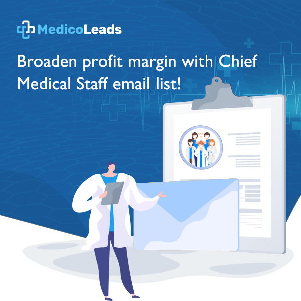 Chief Medical Staff Mailing List