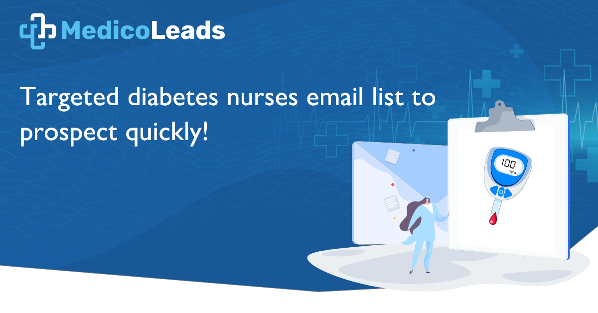 Diabetes Nurses Email List Diabetes Nurses Mailing Database