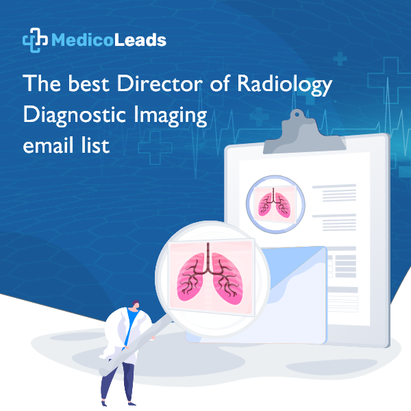 Director of Radiology Diagnostic Imaging email List