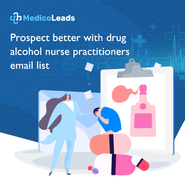 Drug-Alcohol Nurse Practitioners email list