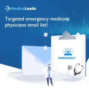 Emergency Medicine Physicians Email List