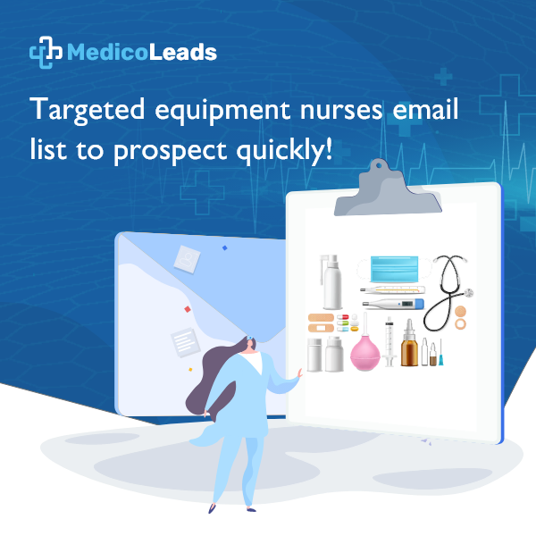 Equipment Nurses Email List