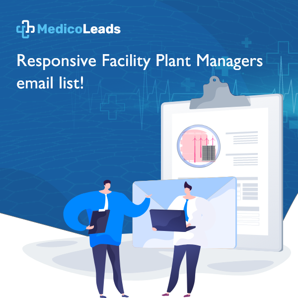 Facility Plant Managers Email List
