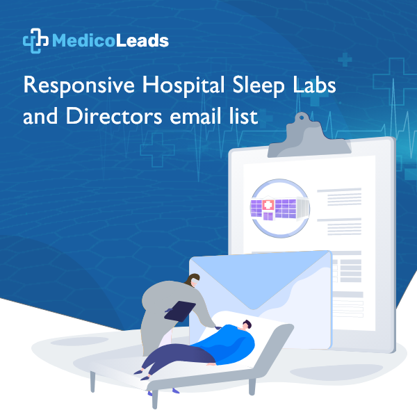 Hospital Sleep Labs and Directors Mailing List