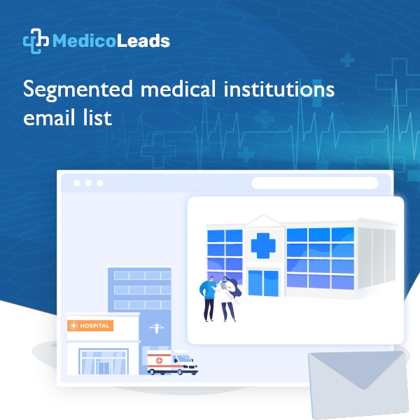 Medical Institutions Email List