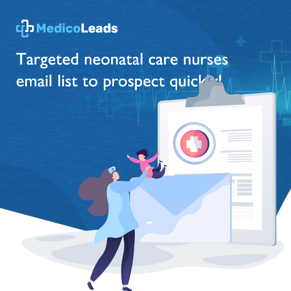 Neonatal Care Nurses Email List