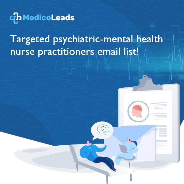 Psychiatric-Mental Health Nurse Practitioners email list