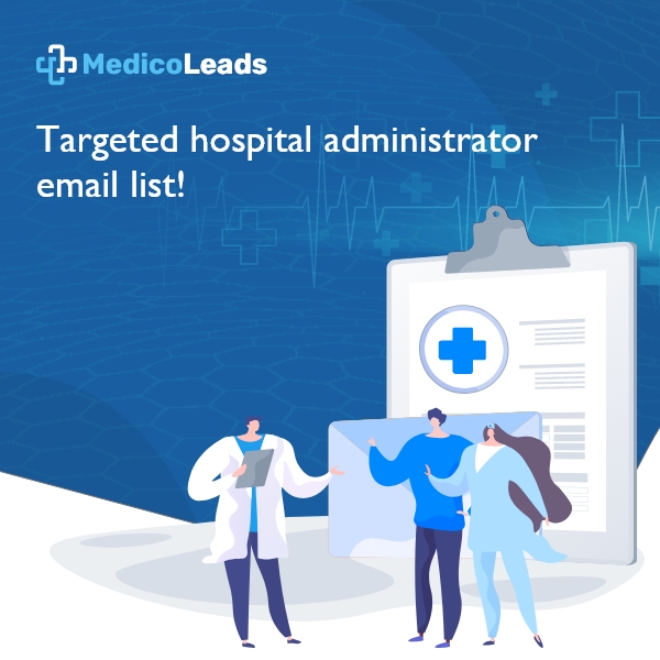 Hospital Administrators Email Database