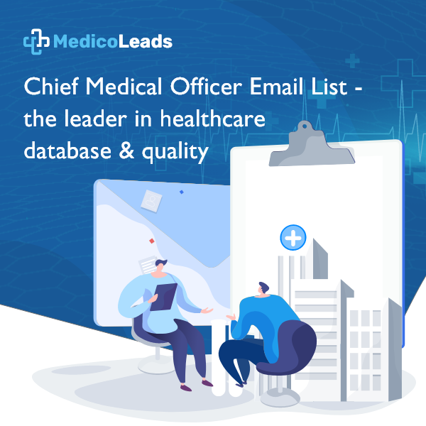 Chief medical officer Email List