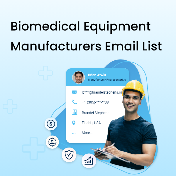 Biomedical Equipment Manufacturers Email List Feature
