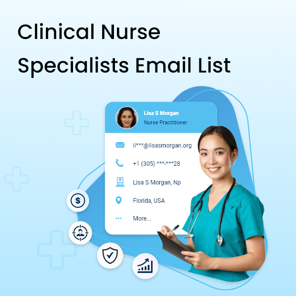 Clinical Nurse Specialists Email List Feature